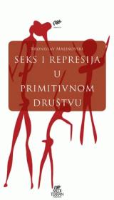 Seks i represija u primitivnom društvu